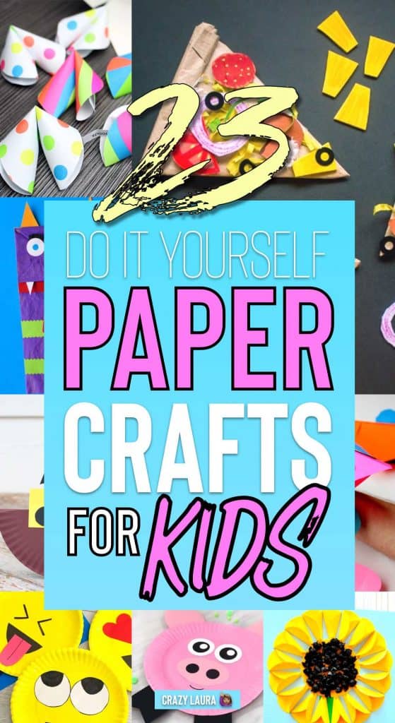 23 Fun And Creative DIY Paper Craft Ideas For Kids - Crazy Laura