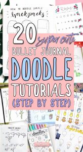 20 Step-by-step Bullet Journal Doodle Tutorials In