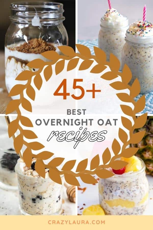 45+ Best Overnight Oats Recipe Ideas In A Jar for 2024