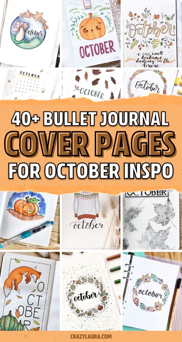 40+ Best Bullet Journal Monthly Cover Ideas For October - Crazy Laura