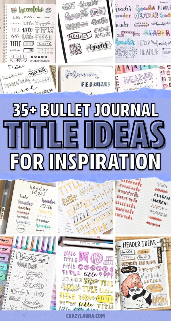 35+ Best Bullet Journal Header & Title Ideas For 2024