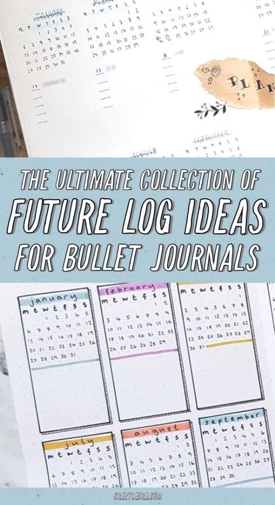 25+ Best Bullet Journal Future Log Ideas For