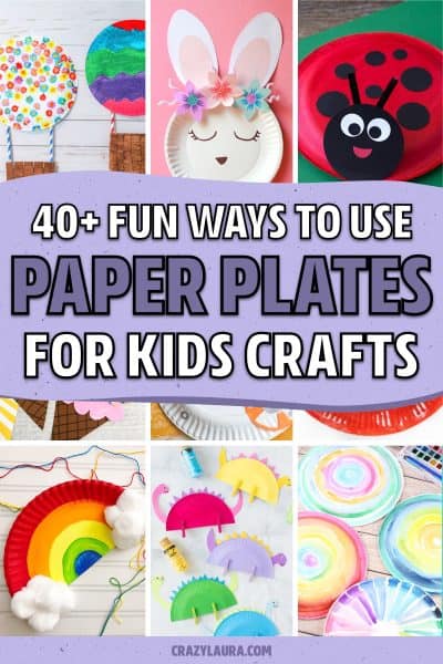 40+ Best Paper Plate Crafts For Kids In 2024 - Crazy Laura