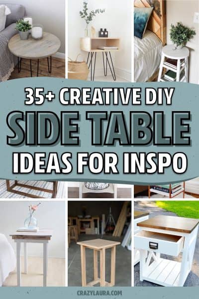 35+ Best DIY Side Table Ideas & Plans For