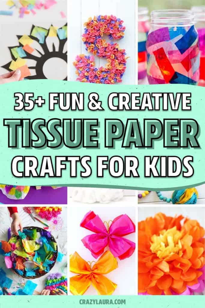 35+ Best Tissue Paper Crafts For Kids In