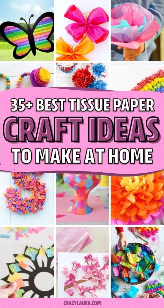 35+ Best Tissue Paper Crafts For Kids In