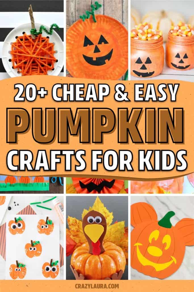 20+ Best Pumpkin Crafts For Kids To Make At Home - Crazy Laura