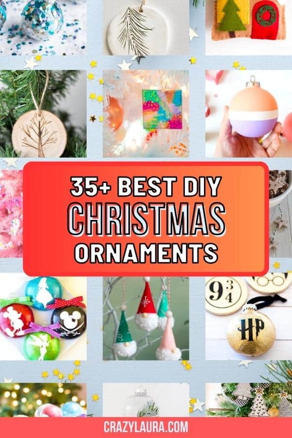 35+ Best DIY Christmas Ornaments For