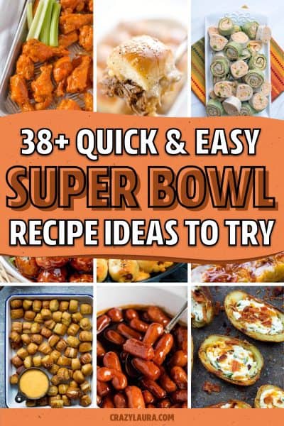 38+ Best Super Bowl Recipe Ideas & Appetizers For