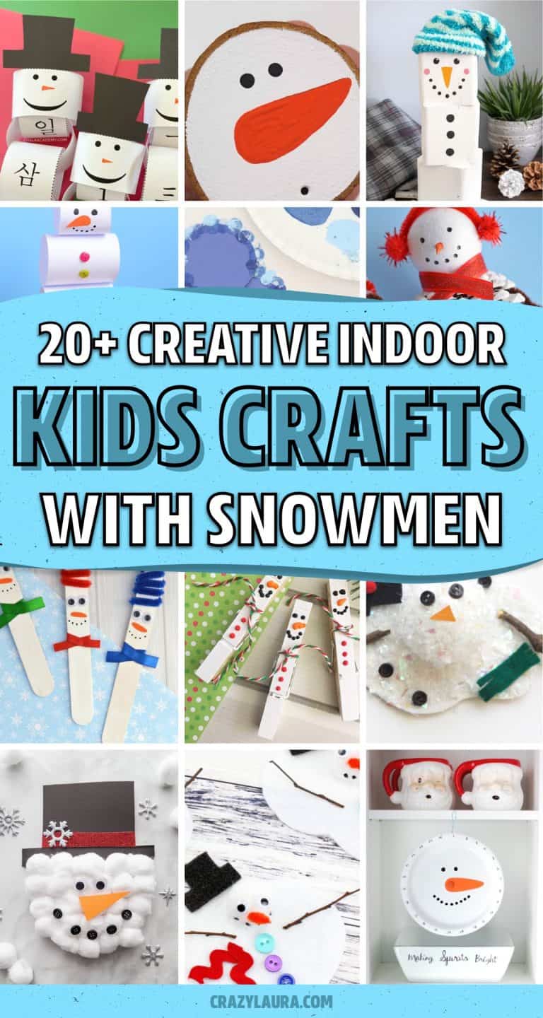 20+ Best Snowman Crafts For Kids In 2022 - Crazy Laura