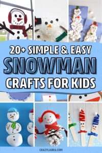 20+ Best Snowman Crafts For Kids In 2022 - Crazy Laura