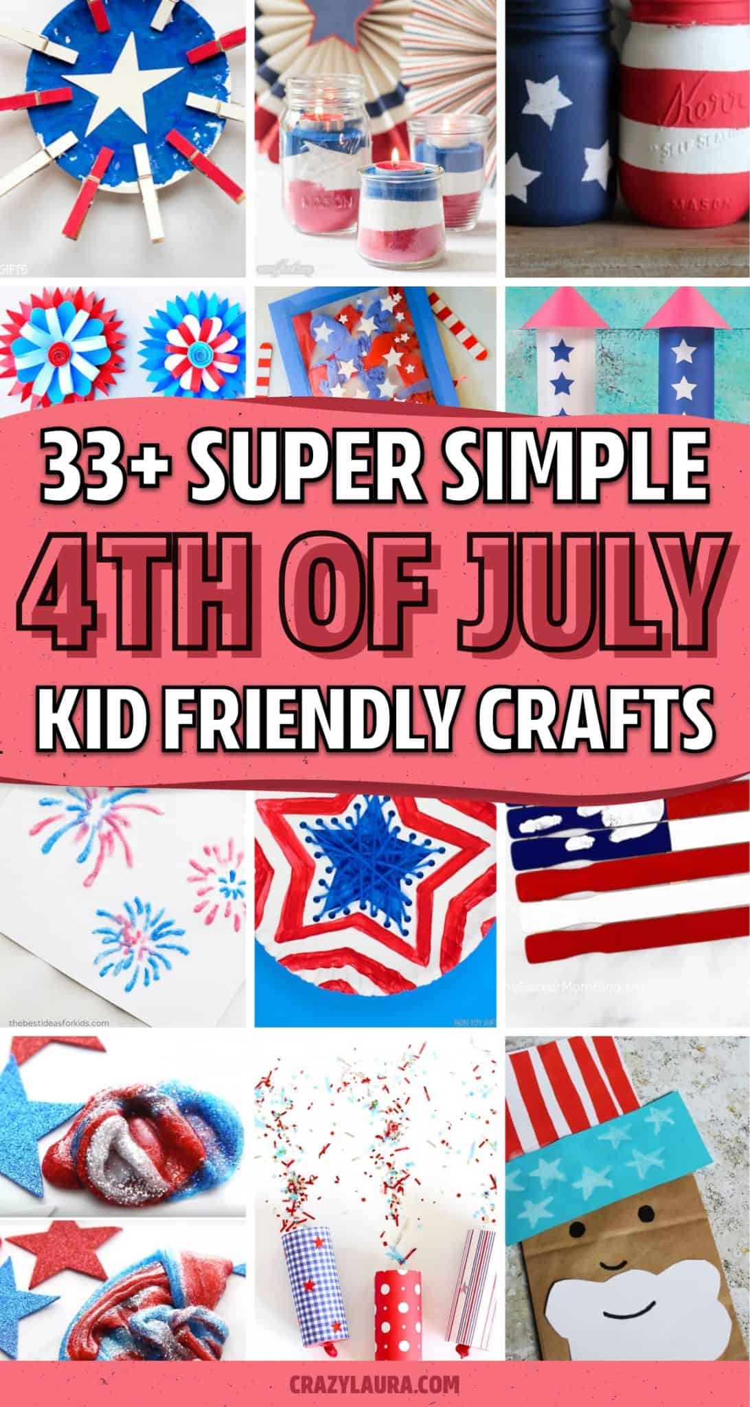 33+ Best Red, White & Blue 4th of July Crafts For Kids - Crazy Laura