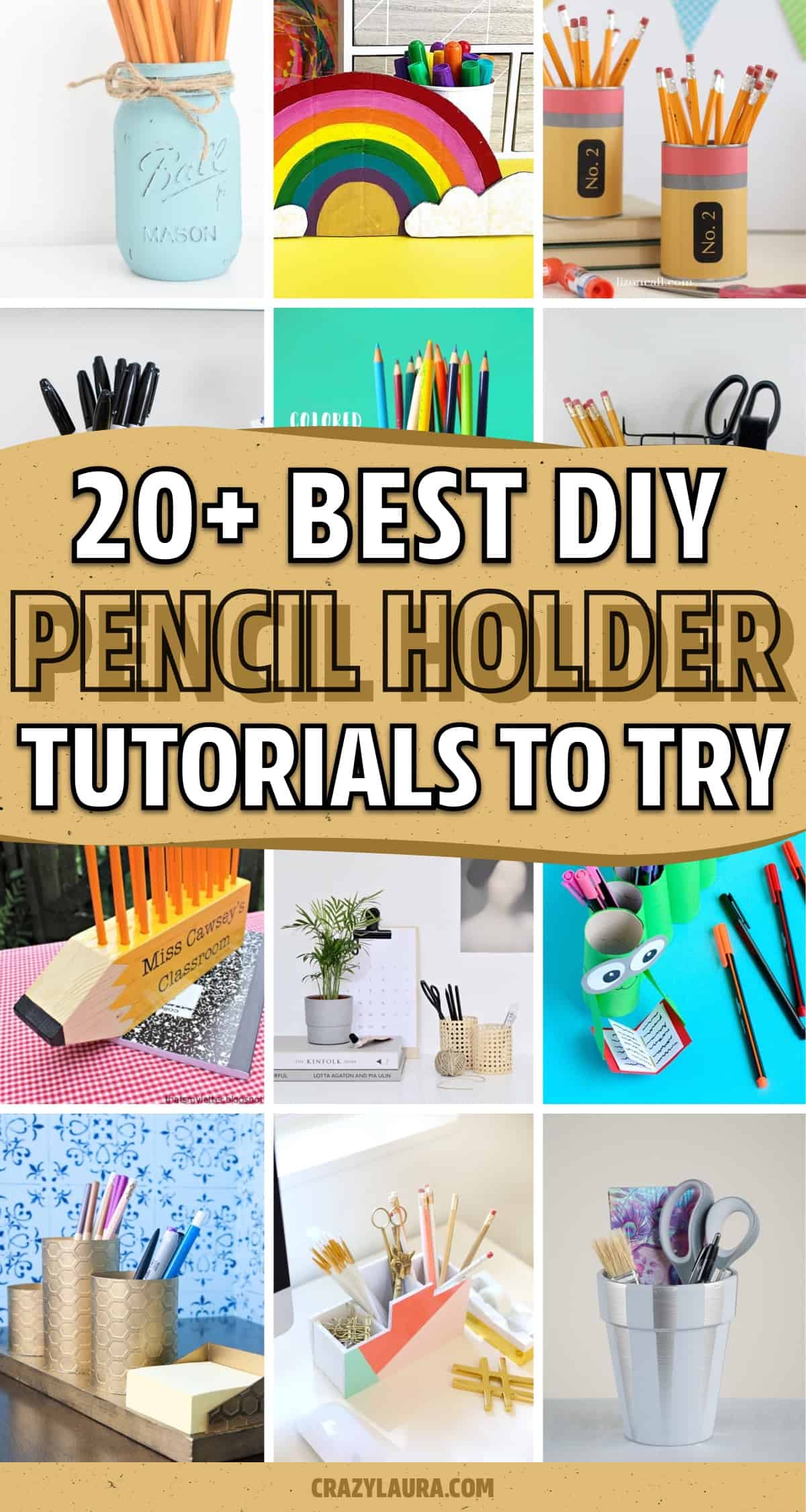 creative pencil holder tutorials