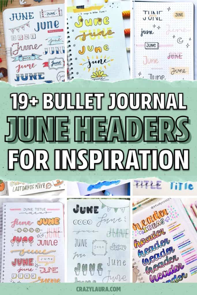 19+ Best June Bullet Journal Headers For Inspiration - Crazy Laura