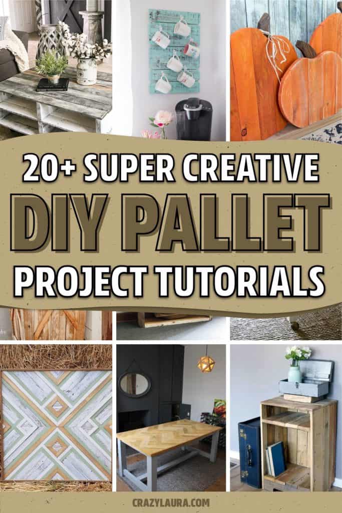 20+ Best DIY Pallet Projects & Step By Step Tutorials - Crazy Laura