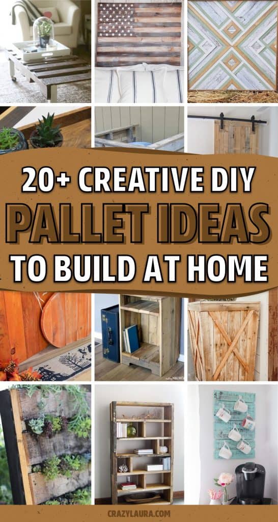 20+ Best DIY Pallet Projects & Step By Step Tutorials - Crazy Laura