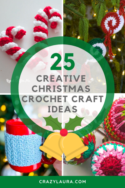 20+ Creative Christmas Crochet Craft Ideas for 2024 - Crazy Laura