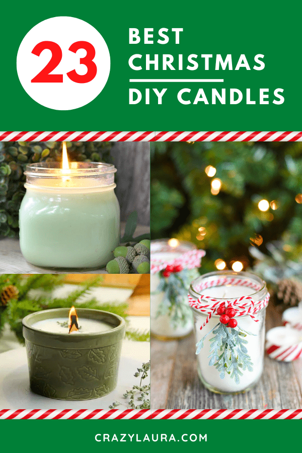 23 Best Christmas DIY Candles for 2024 - Crazy Laura