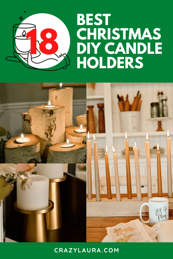 18 Best Christmas DIY Candle Holders For 2024 - Crazy Laura