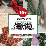 15+ Easy DIY Macrame Christmas Decorations