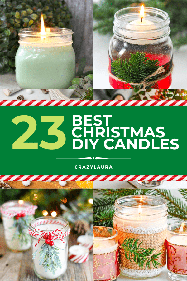 23 Best Christmas DIY Candles for 2024 - Crazy Laura