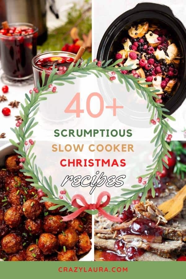 40+ Best Christmas Slow Cooker Recipes To Make In