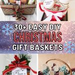 List of DIY Christmas Gift Baskets For Your Friends & Family