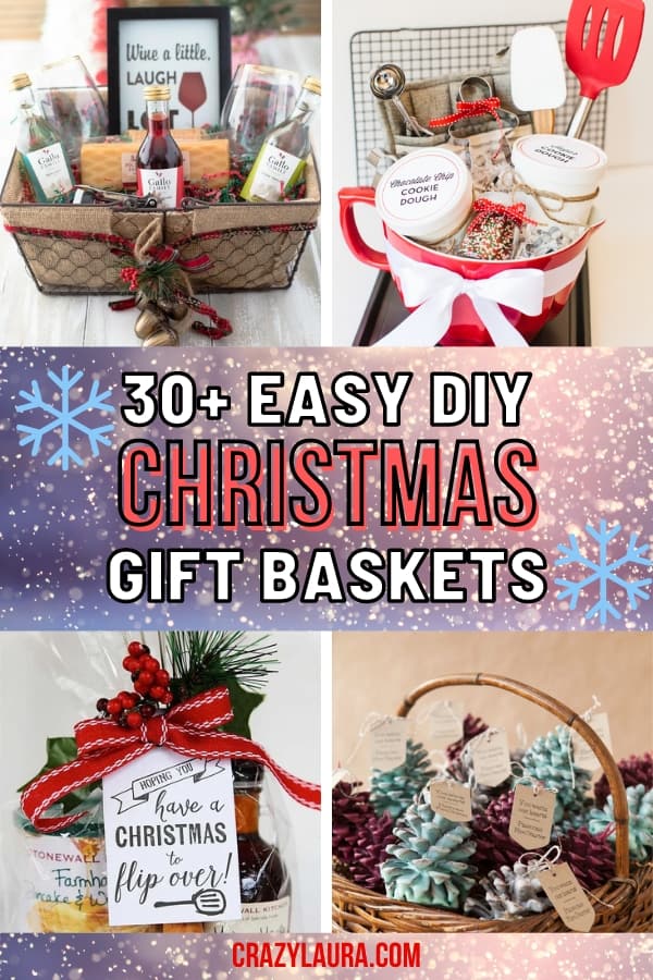 30+ DIY Christmas Gift Baskets To Bring Joy to Your Loved Ones