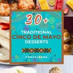 List of Yummy Cinco De Mayo Traditional Desserts To Make