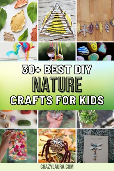 30+ Amazing Nature Inspired Crafts for Kids in