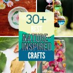 Get Creative with 30+ Nature-Inspired Crafts for Kids