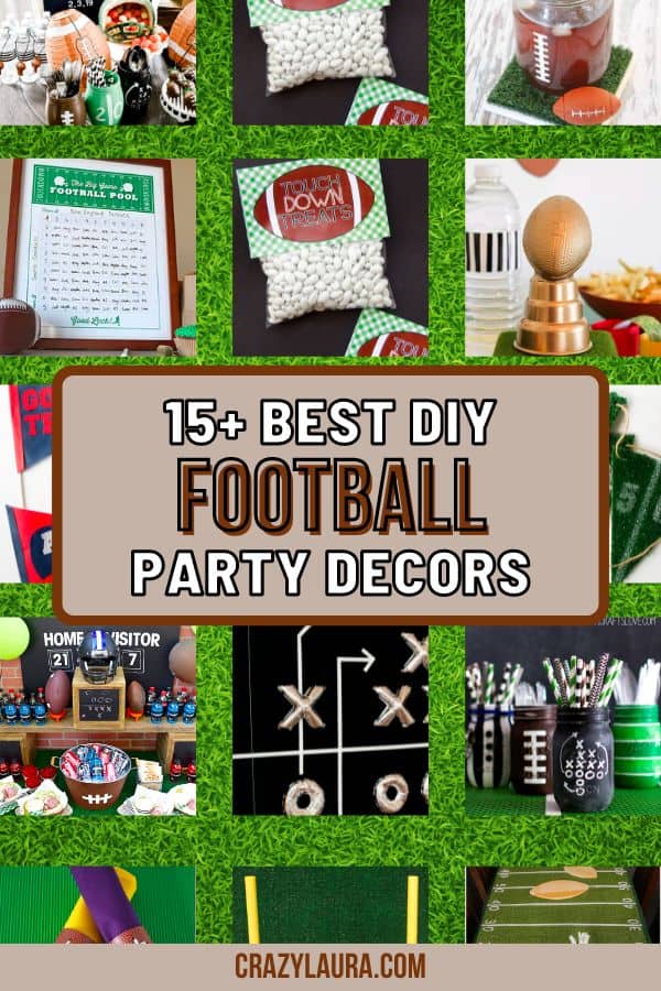 Score Big With These 15+ DIY Football Party Decor Ideas