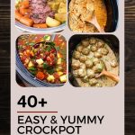 Dive Into Crockpot Magic with 40+ Easy Recipes
