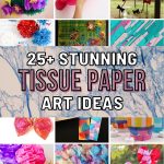 Easy Tissue Paper Projects You Must Try