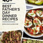 Feast Fit for a King - 40+ Dad's Day Dinner Recipes