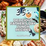 Make Father's Day Unforgettable with These Mouthwatering Lunch Recipes