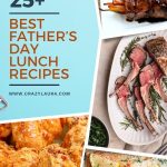 Treat Dad Like a King with These Scrumptious Lunch Ideas