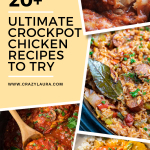 24 Ultimate Crockpot Chicken Recipes You'll Love