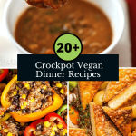 Tasty and Nutritious 22 Crockpot Vegan Dinner Recipes
