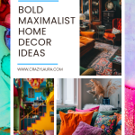 Living Loud 15 Bold Maximalist Home Decor Ideas