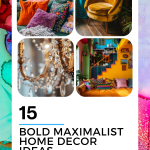 Living Loud 15 Bold Maximalist Home Decor Ideas