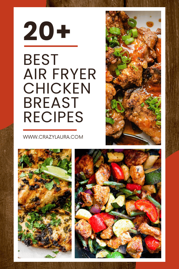 Beyond Bland: 20+ Air Fryer Chicken Breast Recipes