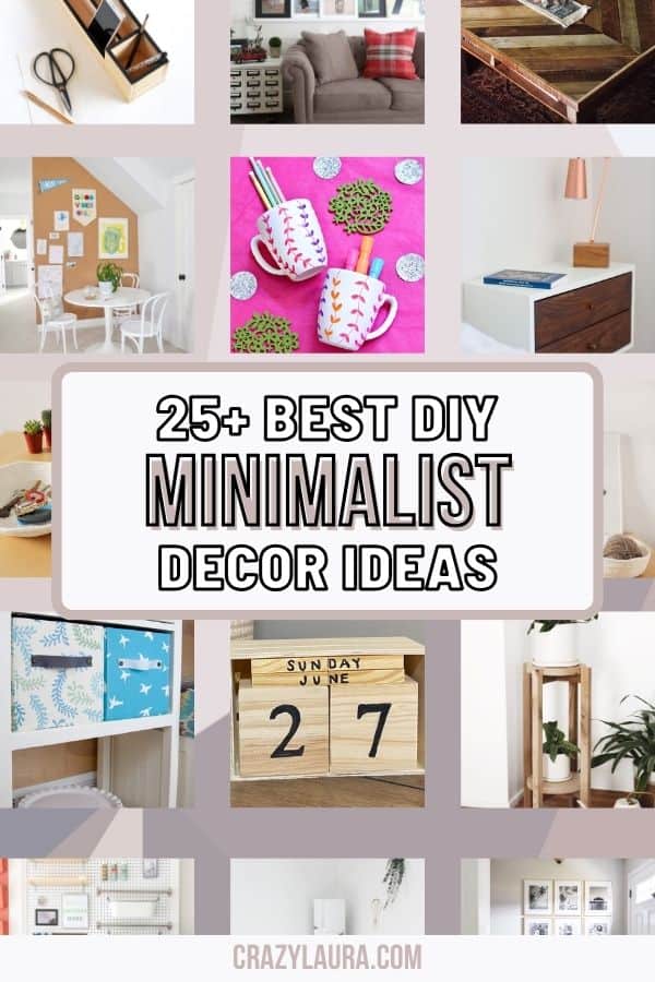 Discover 25+ Mind-Blowing DIY Minimalist Decor Hacks You Need Now