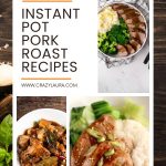 Epic Instant Pot Pork Roast Recipes You'll Love