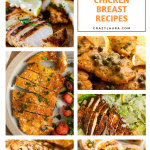 Beyond Boring: 20+ Ultimate Chicken Breast Recipes