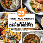 Nutritious Autumn: 20+ Healthy Fall Dinner Recipes