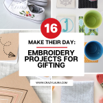 Make Their Day: 16 DIY Embroidery Projects for Gifting