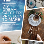 12 DIY Dream Catcher Projects for Kids and Adults