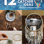 12 DIY Dream Catcher Projects for Kids and Adults