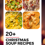 Festive Flavors 20+ Christmas Soup Recipes to Keep You Warm